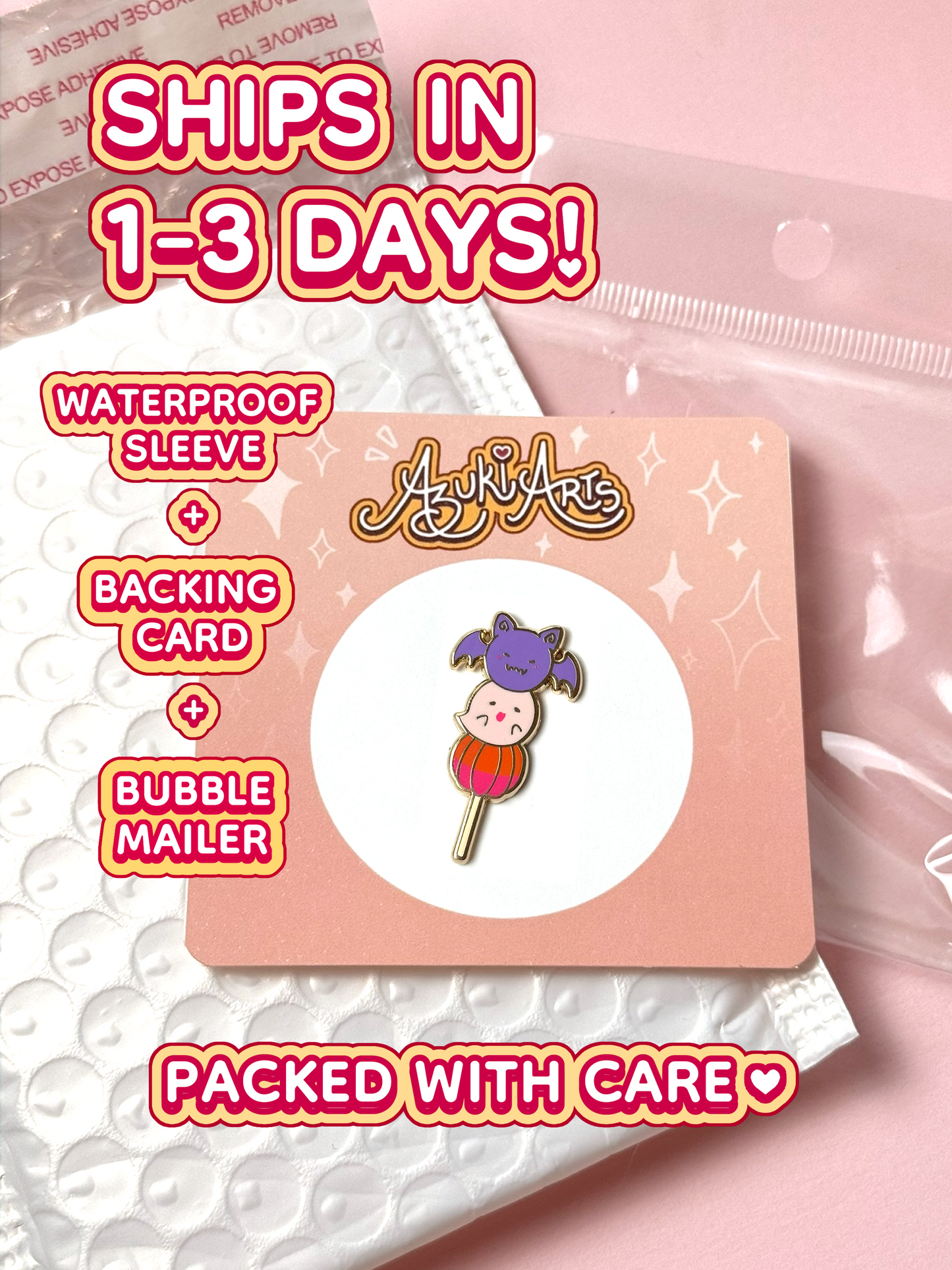 The Halloween mochi pin ships in 1 to 3 days in a waterproof sleeve, backing card, and bubble mailer