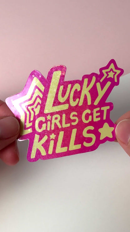 This video highlights the lucky girls get kills sticker in different lighting.