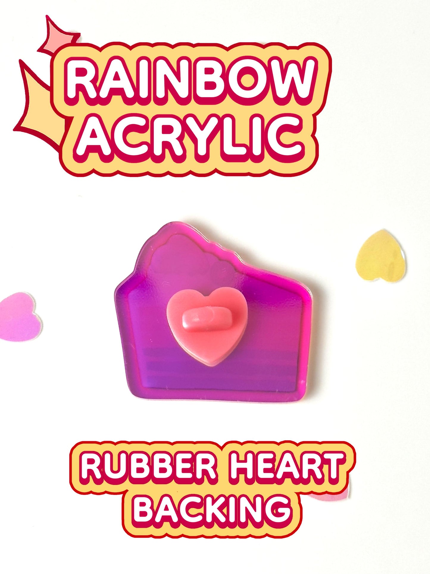 The rainbow cake pin has a rubber heart backing