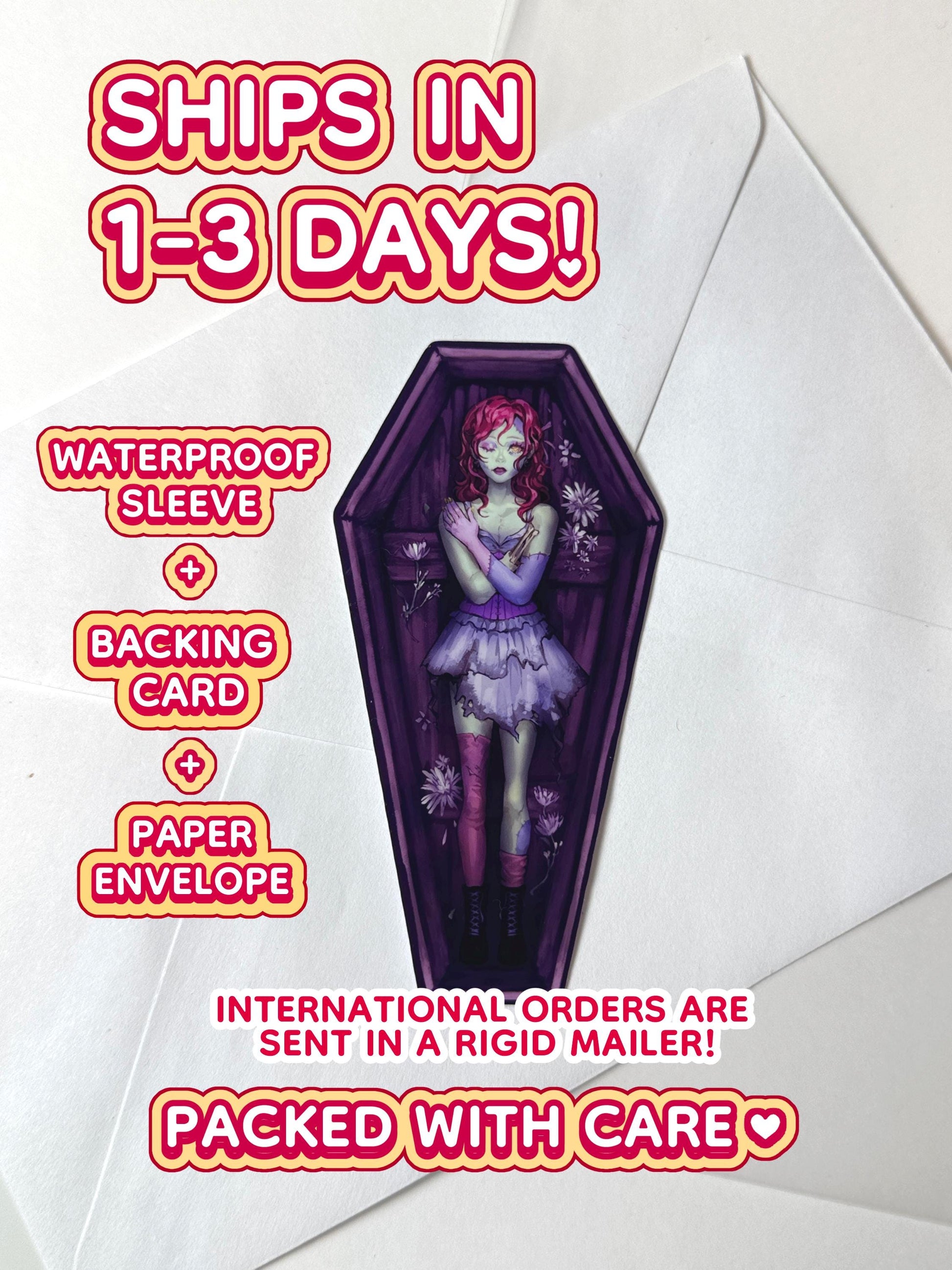 The zombie coffin girl sticker ships in 1 to 3 days in a waterproof sleeve, backing card, and paper envelope.
